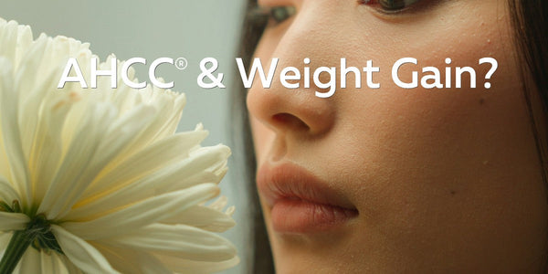 AHCC as cause for a weight gain