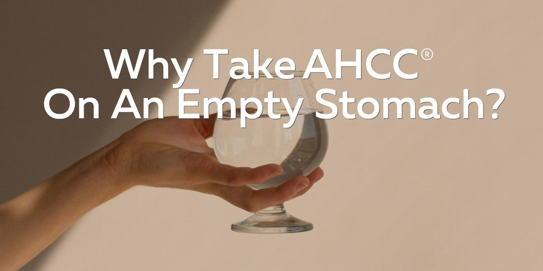 take AHCC when hungry